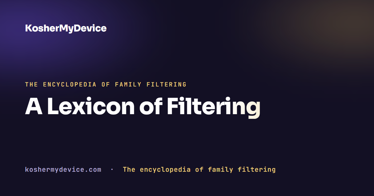 A Lexicon of Filtering